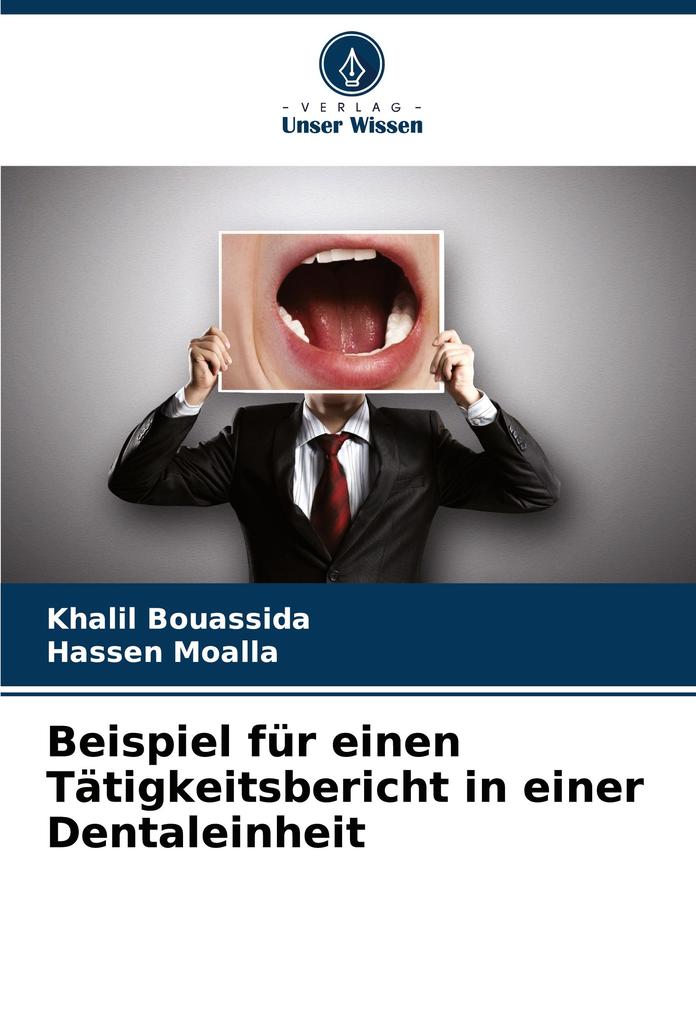 Beispiel für einen Tätigkeitsbericht in einer Dentaleinheit
