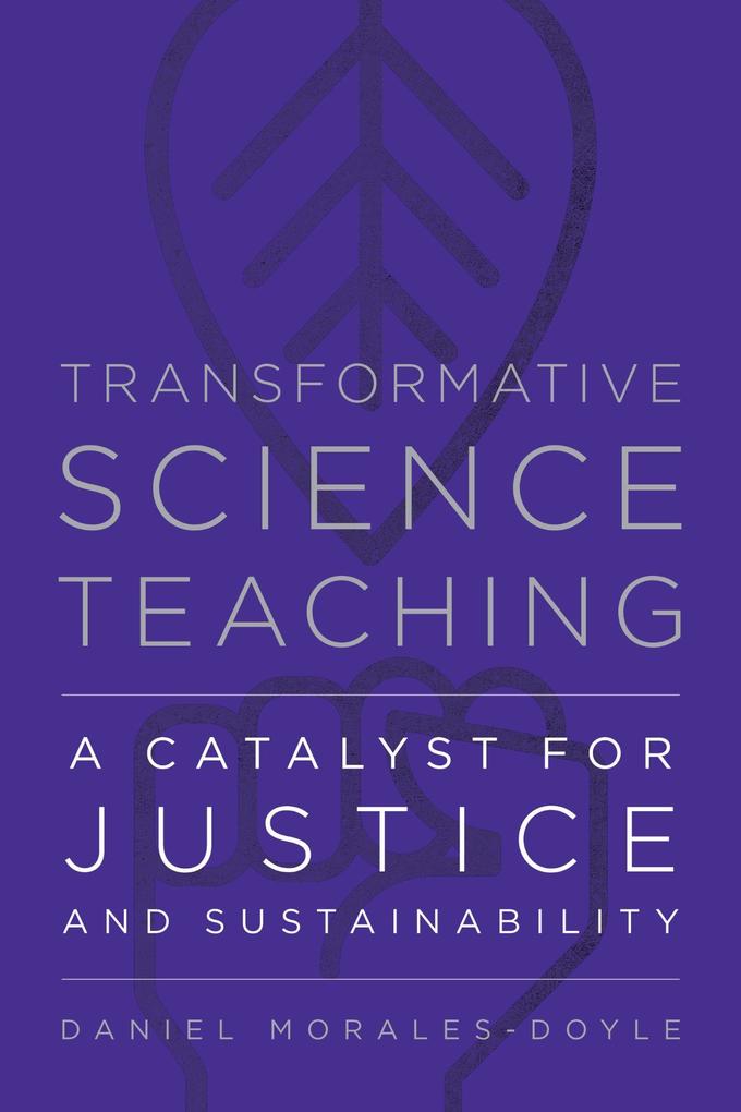 Transformative Science Teaching