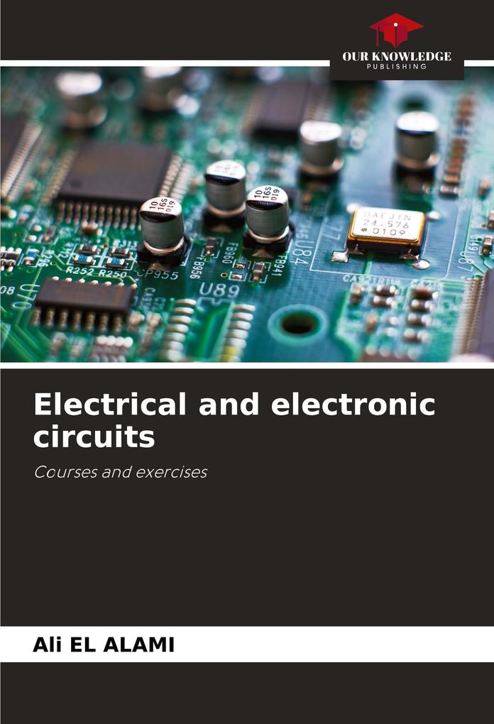 Electrical and electronic circuits