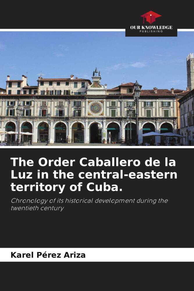 The Order Caballero de la Luz in the central-eastern territory of Cuba.