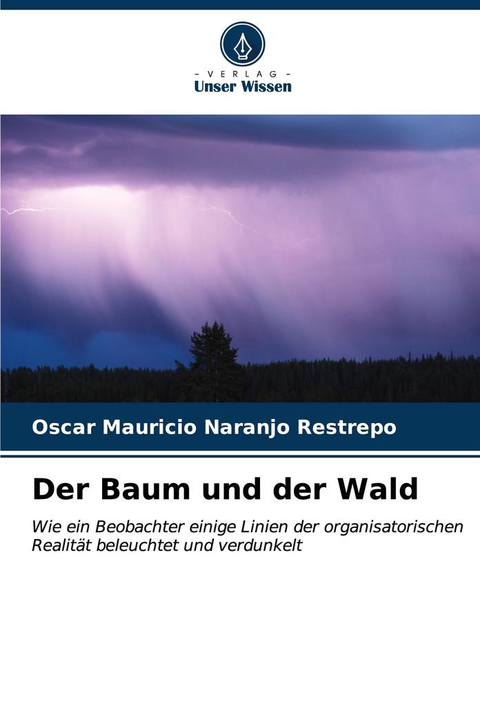 Der Baum und der Wald