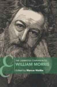 The Cambridge Companion to William Morris