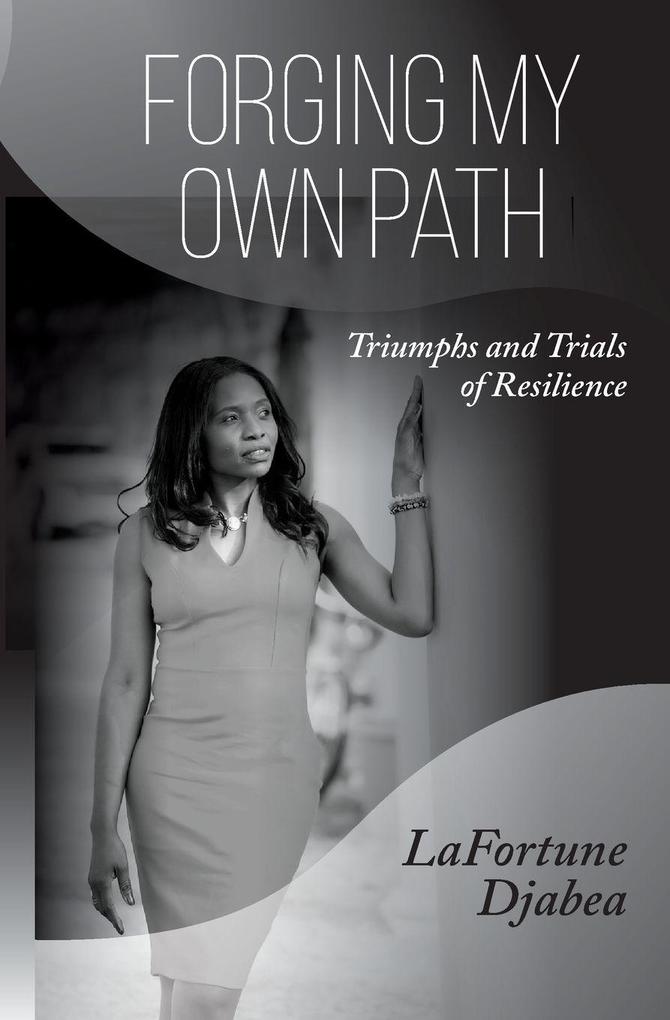 Forging my Own Path