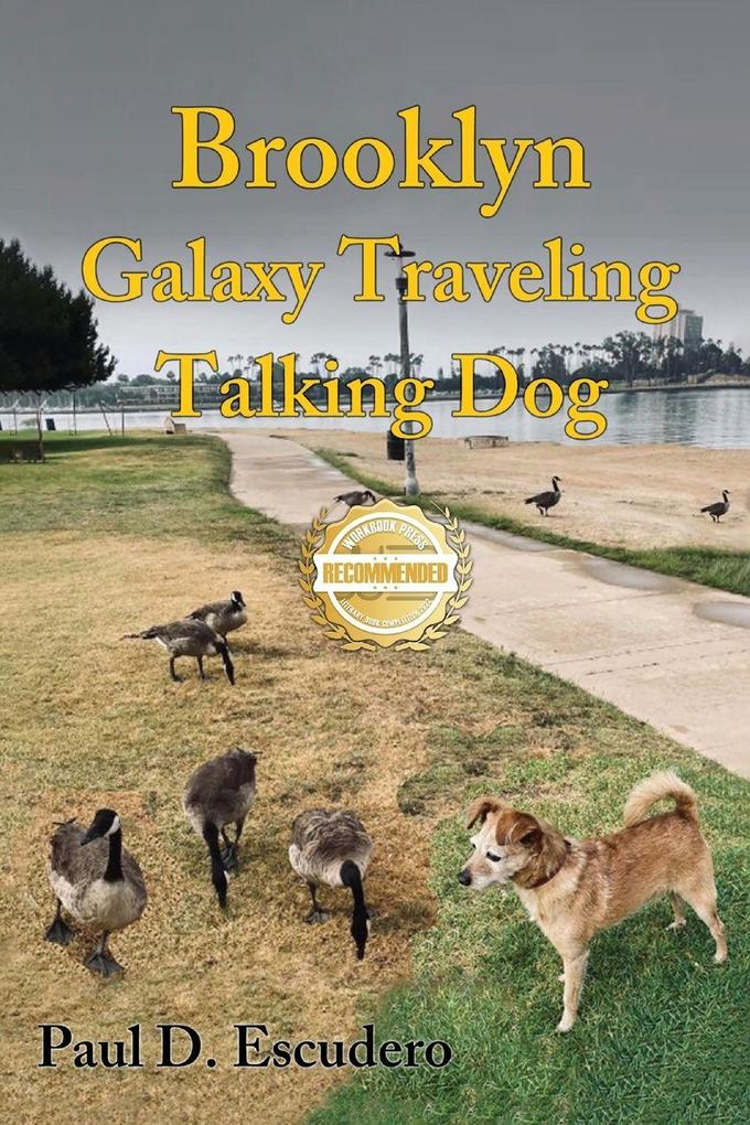 Brooklyn Galaxy Traveling Talking Dog