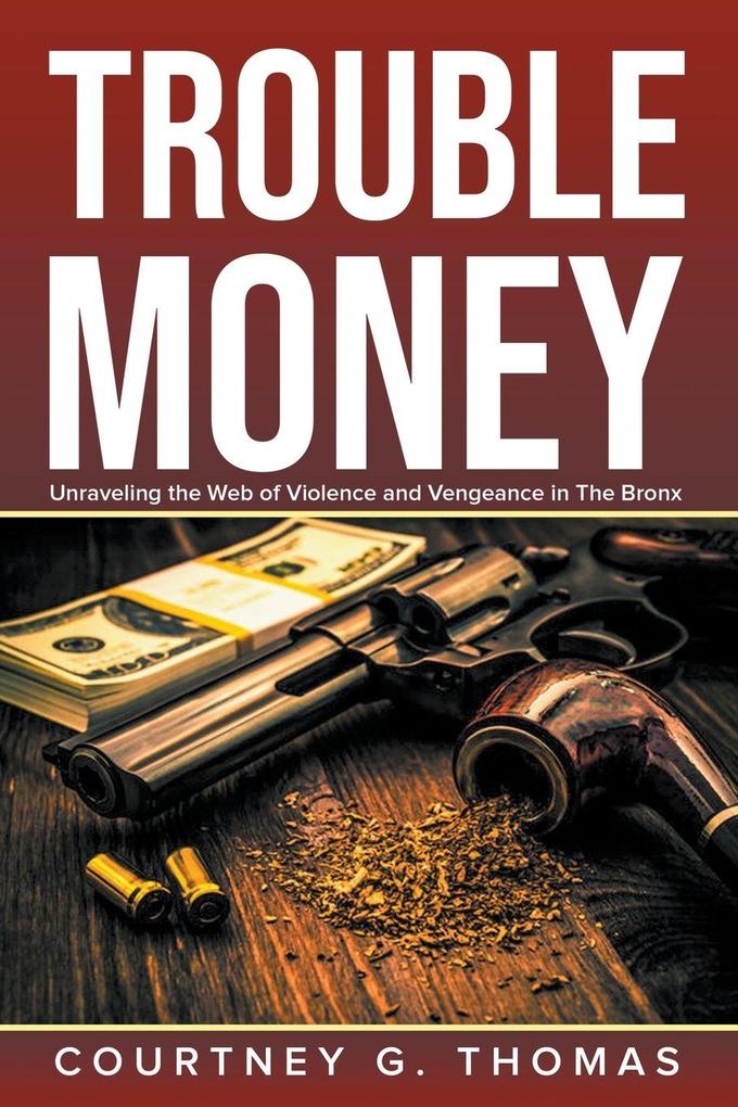 Trouble Money