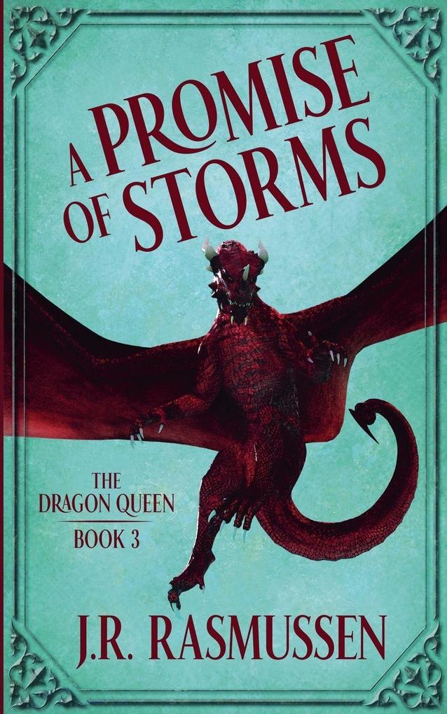 A Promise of Storms