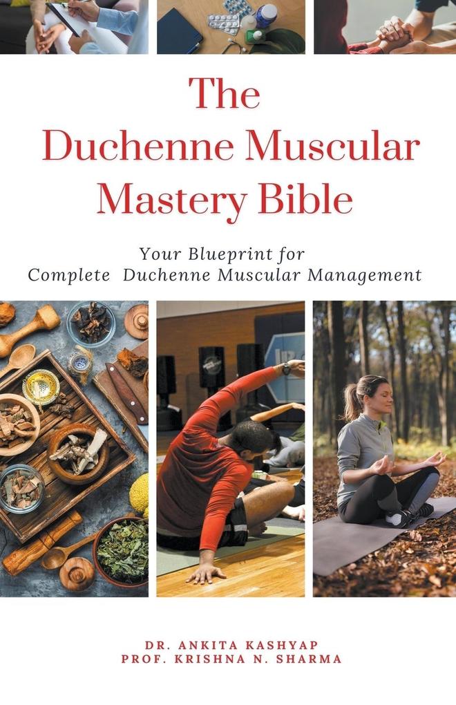The Duchenne Muscular Dystrophy Mastery Bible