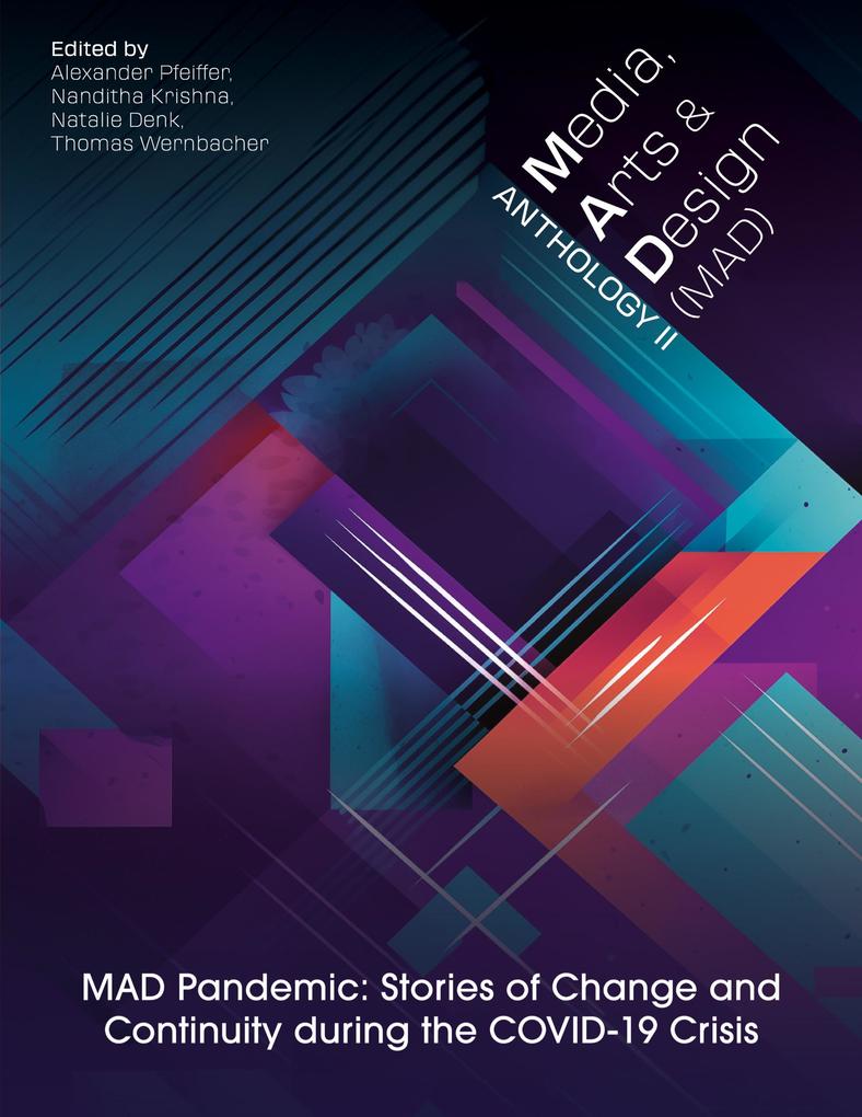 MEDIA ARTS AND DESIGN (MAD) ANTHOLOGY II
