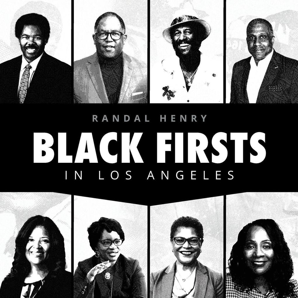 Black Firsts in Los Angeles