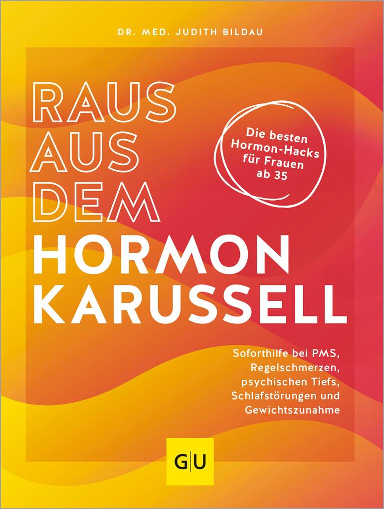 Raus aus dem Hormonkarussell