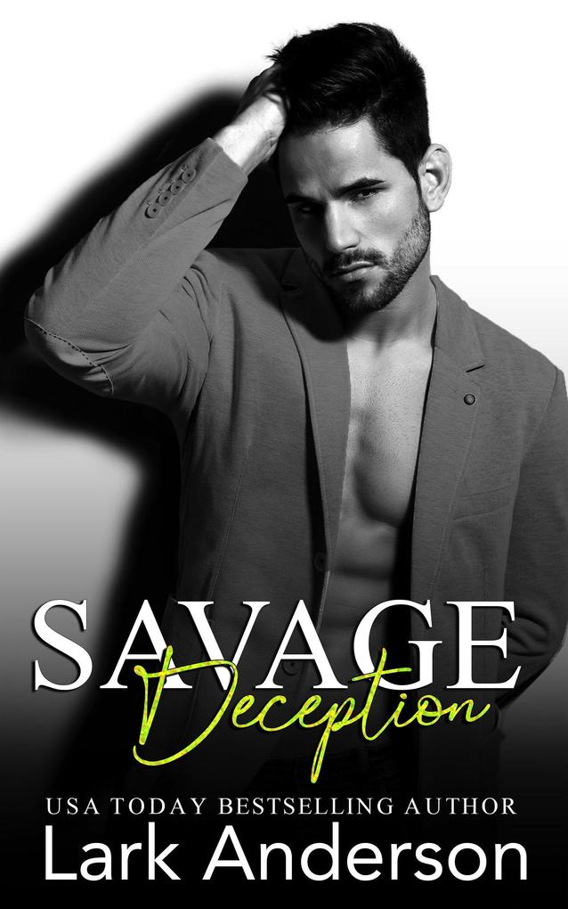 Savage Deception (Savage in Love #6)
