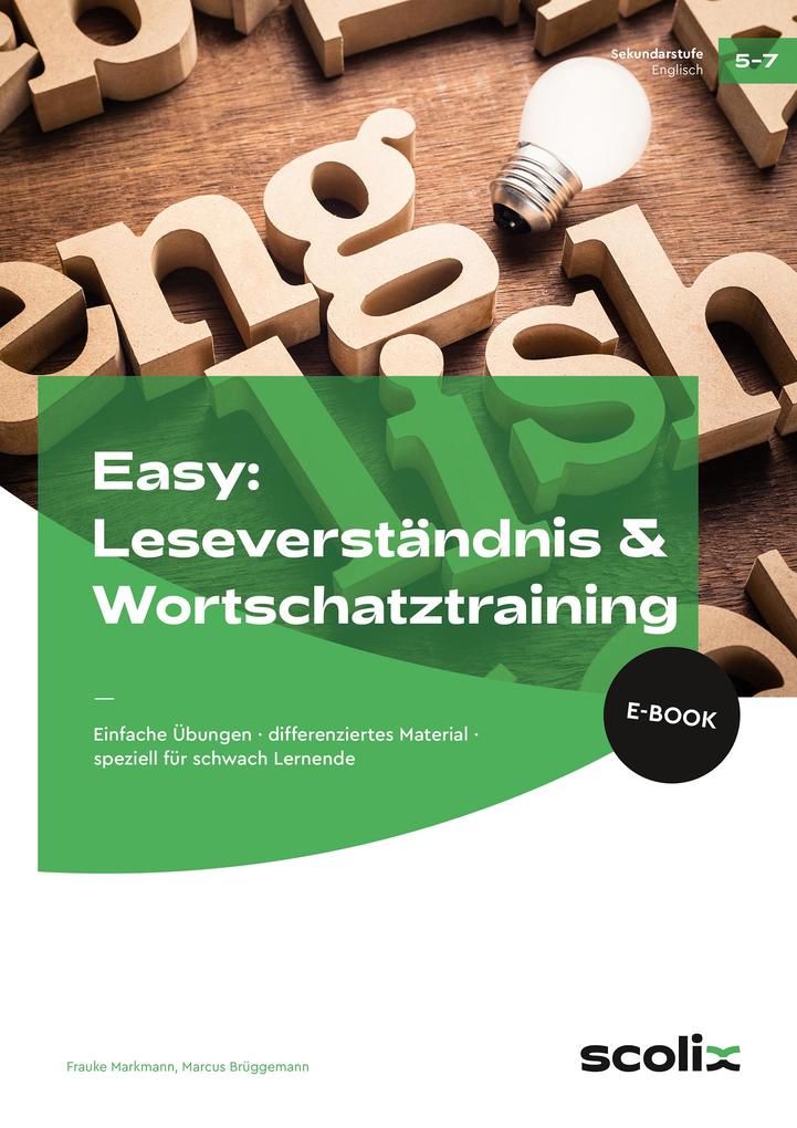 Easy: Leseverständnis & Wortschatztraining 5-7