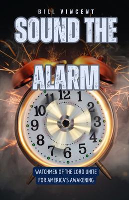 Sound the Alarm