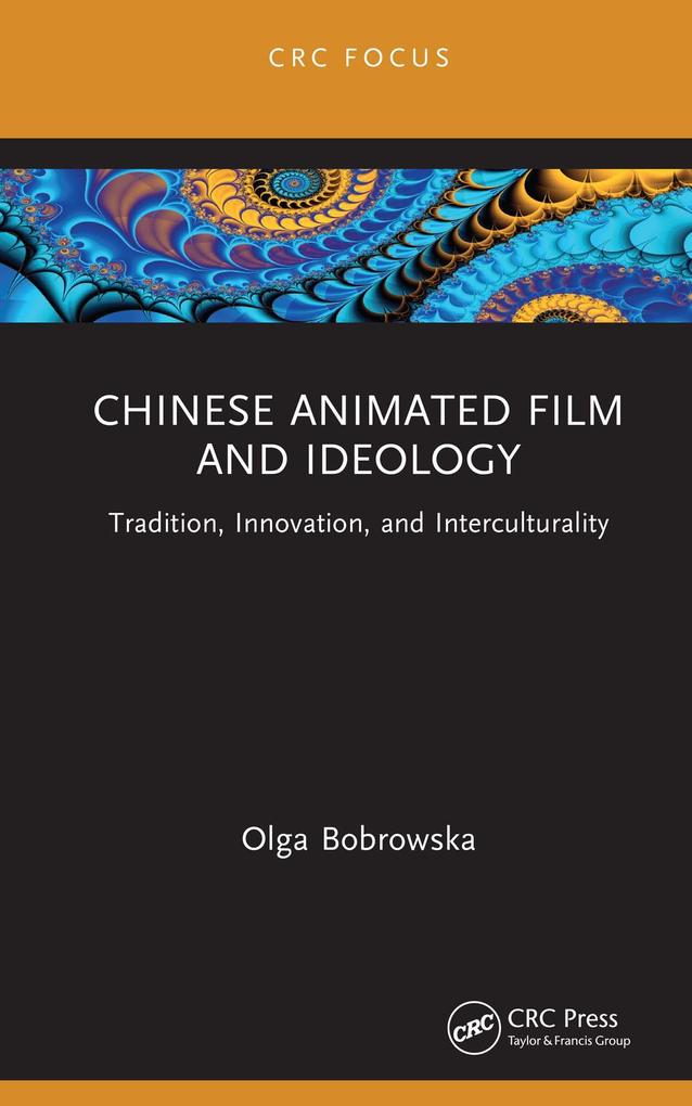 Chinese Animated Film and Ideology