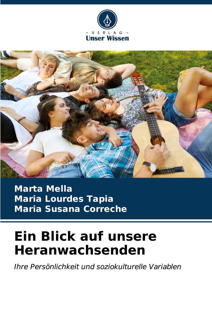 Ein Blick auf unsere Heranwachsenden