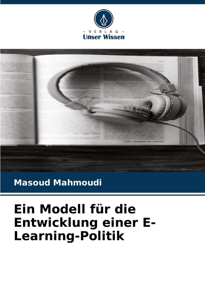 Ein Modell für die Entwicklung einer E-Learning-Politik