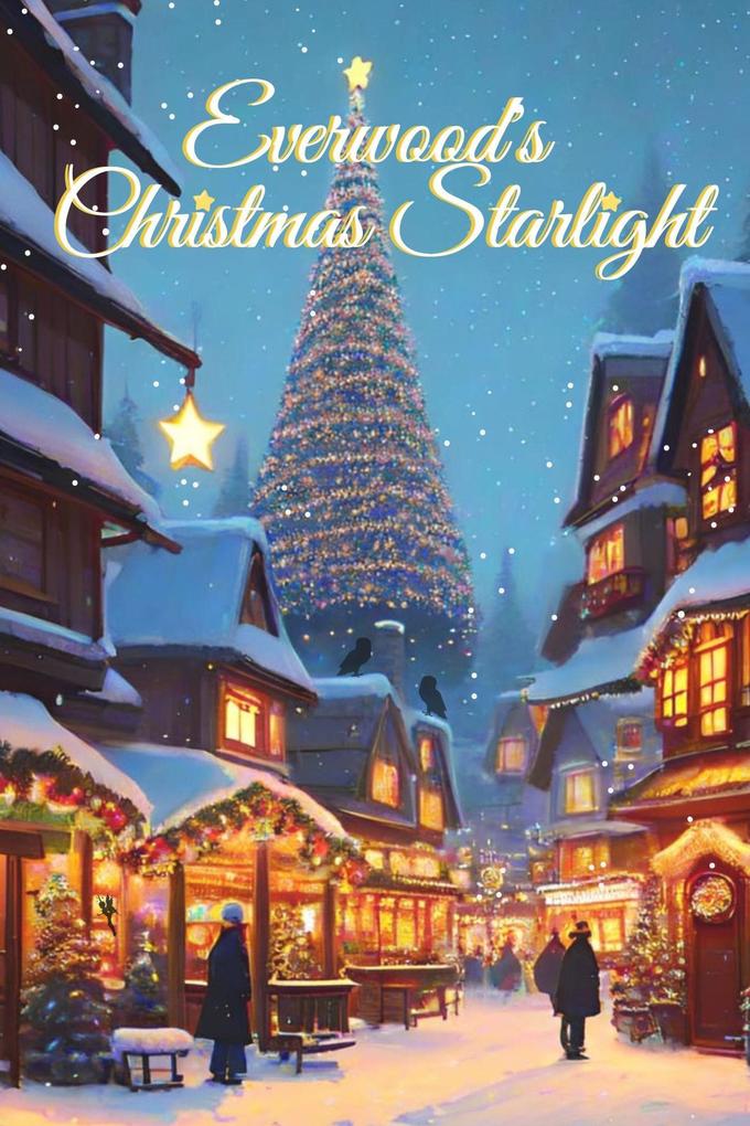 Everwood‘s Christmas Starlight