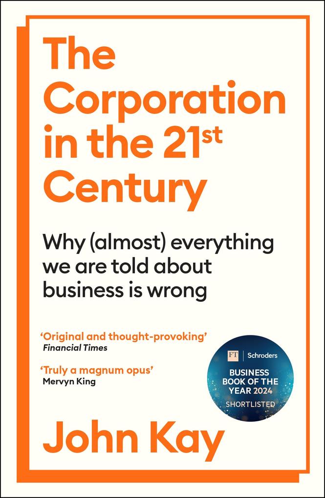 Profile The Corporation In The Twenty-First Century