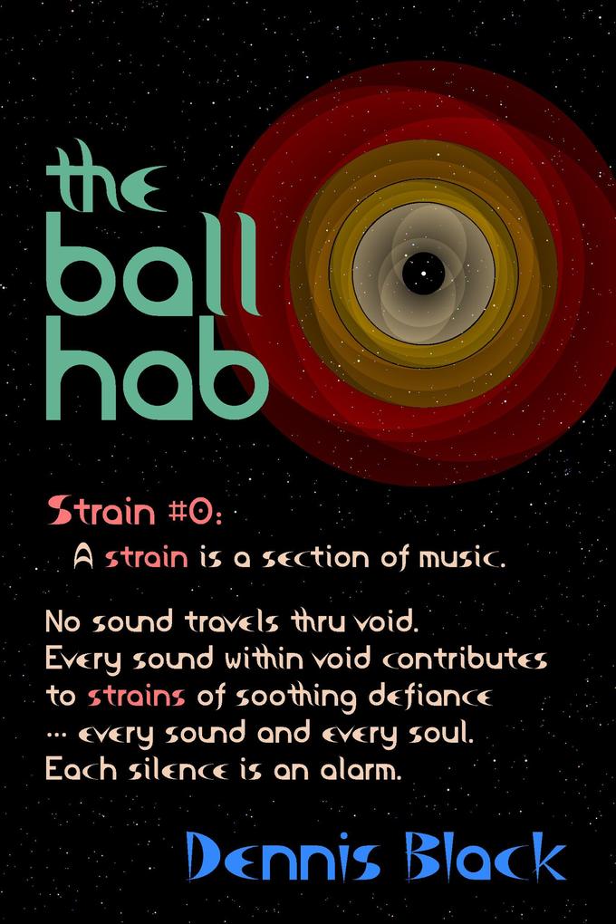 The Ball Hab (Strains #0)