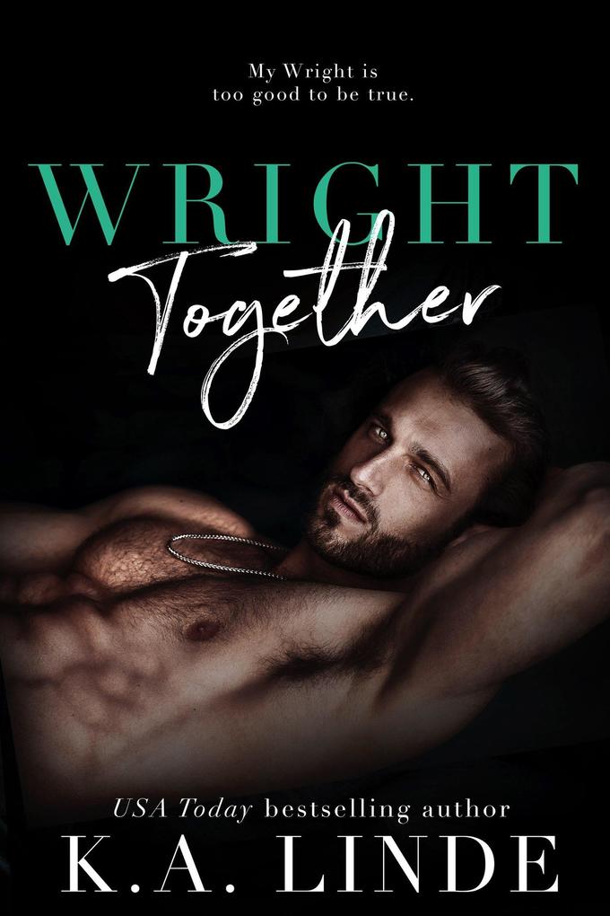 Wright Together (Wright Vineyard #6)