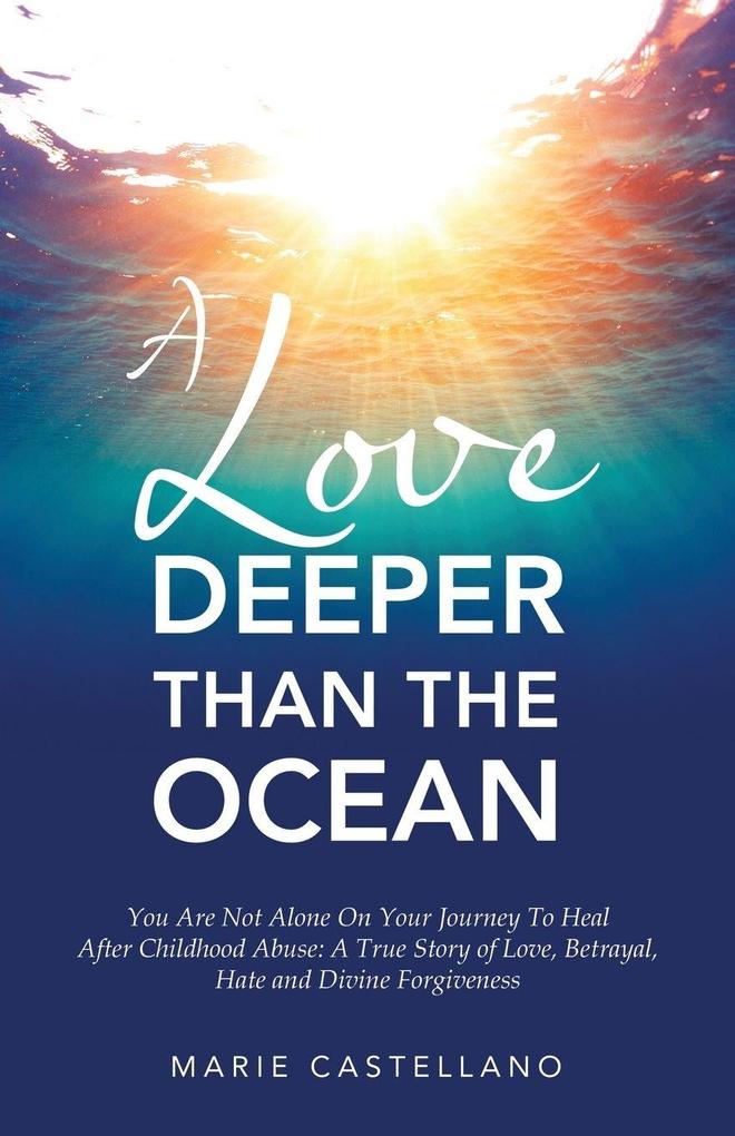 A Love Deeper Than The Ocean