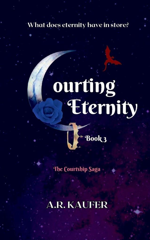 Courting Eternity