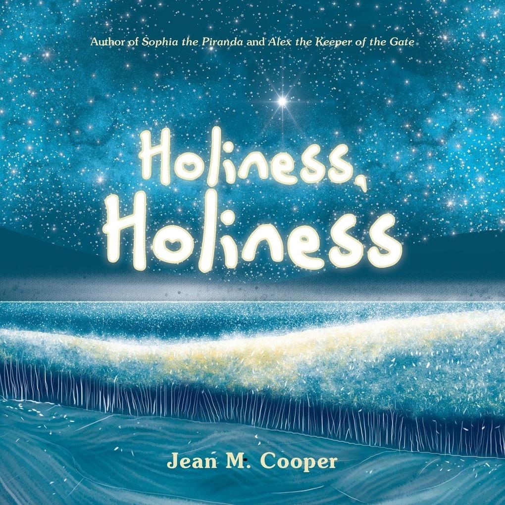 Holiness Holiness