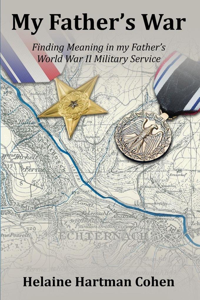 MY FATHER'S WAR