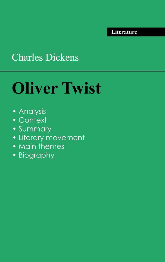 Succeed all your 2026 exams: Analysis of the novel of Charles Dickens's Oliver Twist