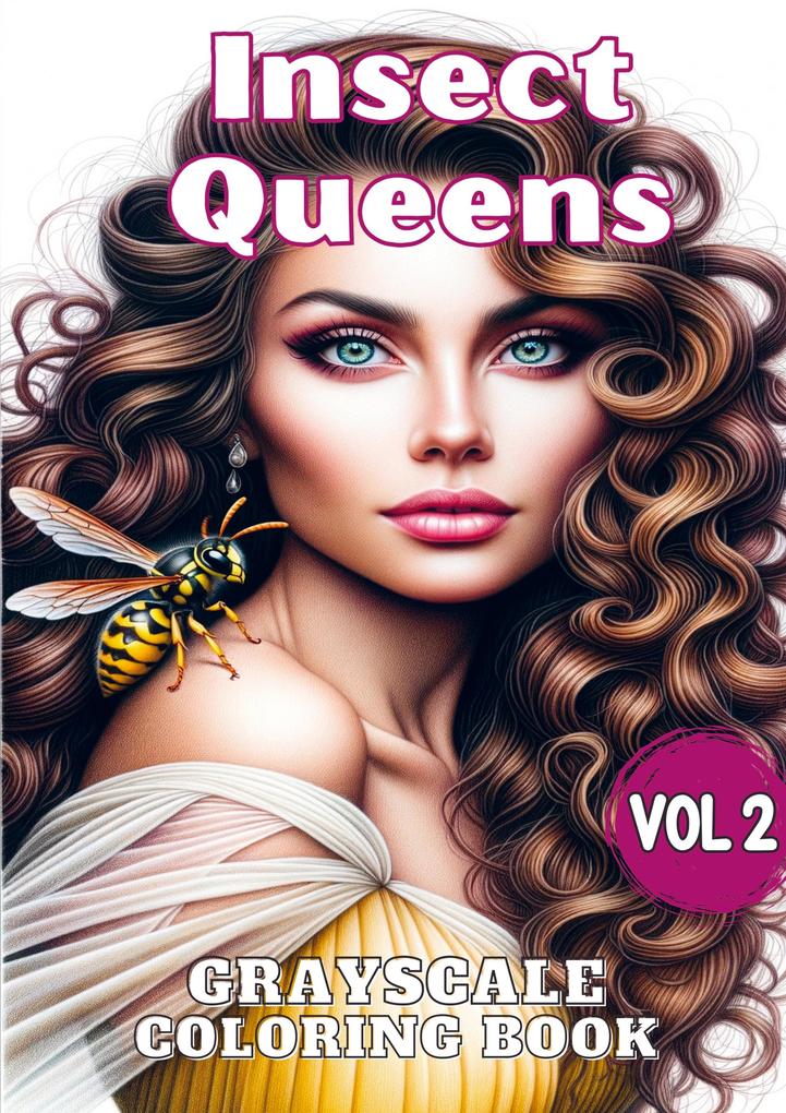 Insect Queens Vol 2