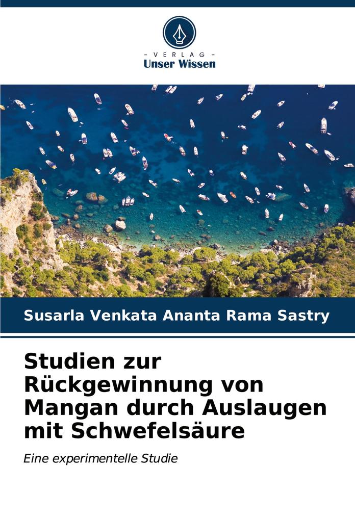 Studien zur Rückgewinnung von Mangan durch Auslaugen mit Schwefelsäure