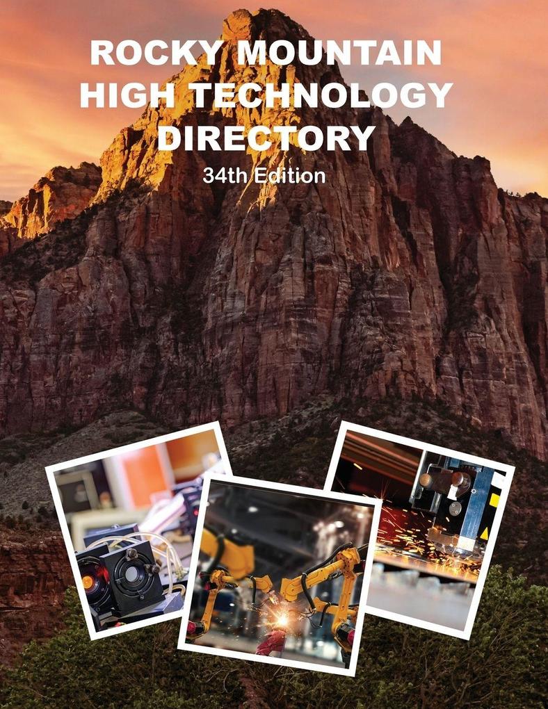 Rocky Mountain High Technology Directory 34th Ed.