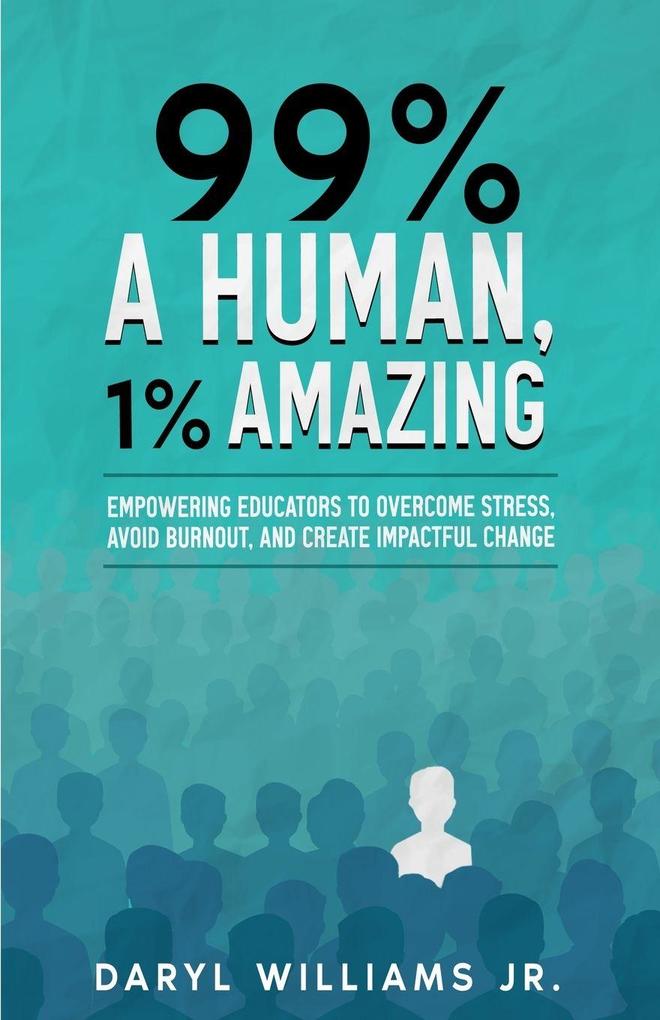 99% A Human 1% Amazing