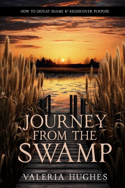 Journey From the Swamp