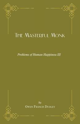 The Masterful Monk