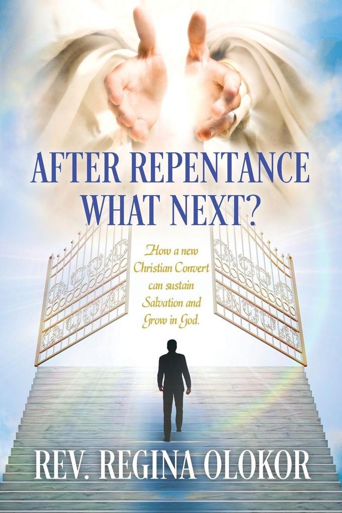 After Repentance What Next