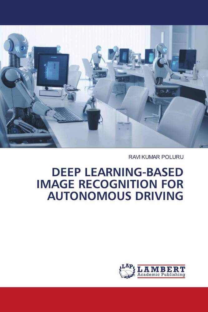 DEEP LEARNING-BASED IMAGE RECOGNITION FOR AUTONOMOUS DRIVING