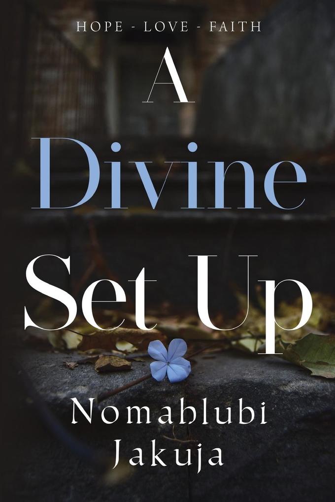 A Divine Set Up