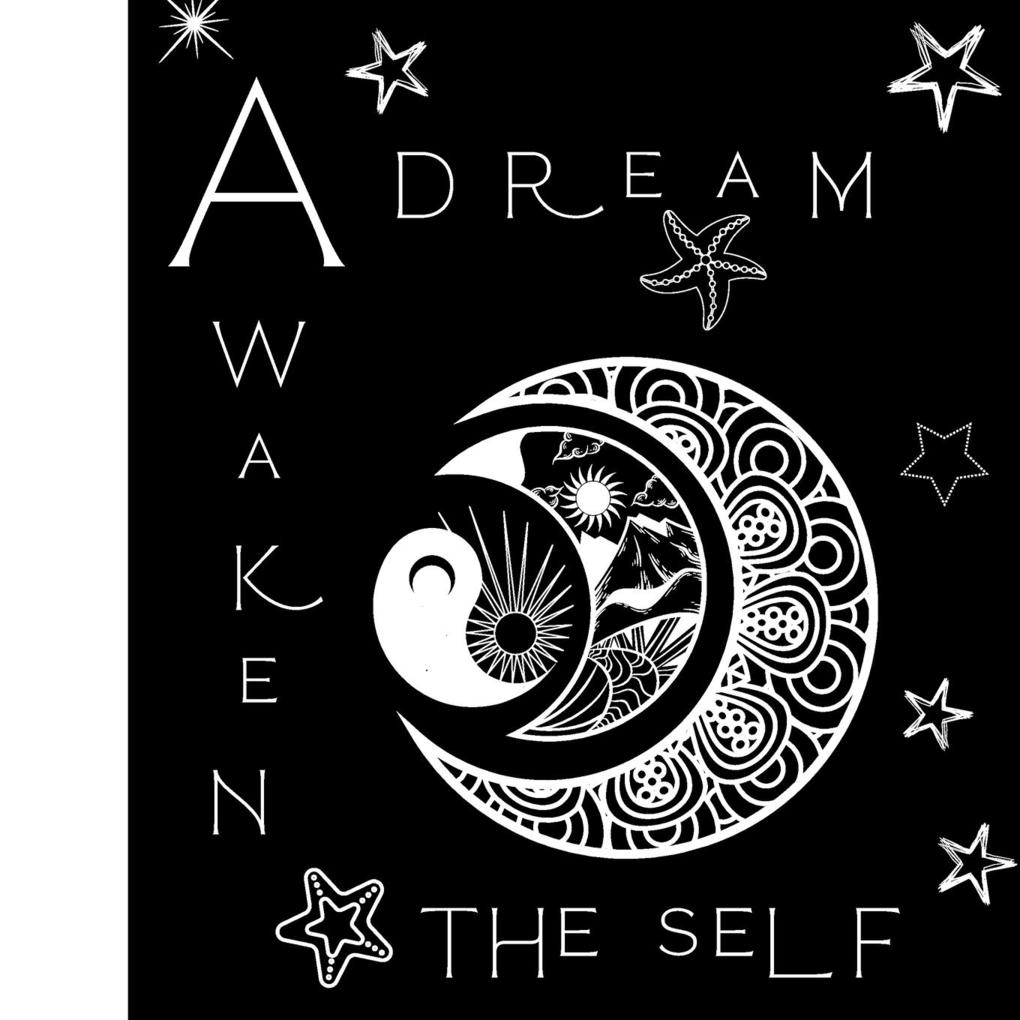 Awaken The Self