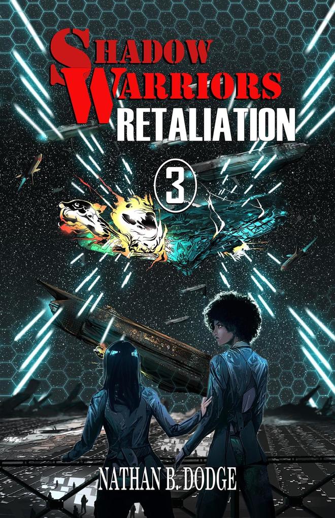 Retaliation (Shadow Warriors #3)