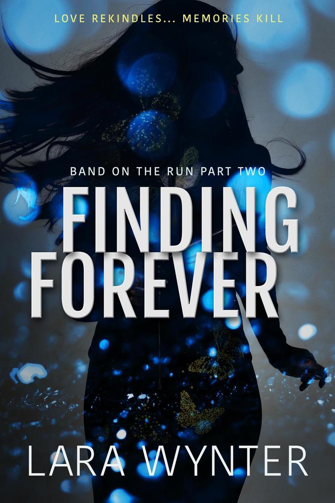 Finding Forever (Band on the Run #2)