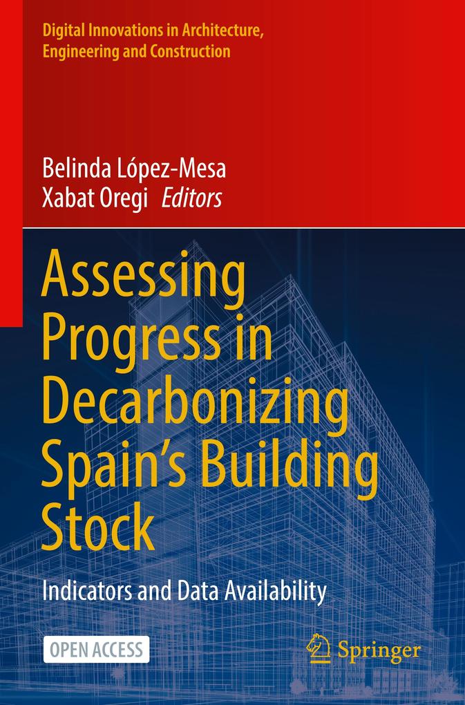Assessing Progress in Decarbonizing Spain's Building Stock