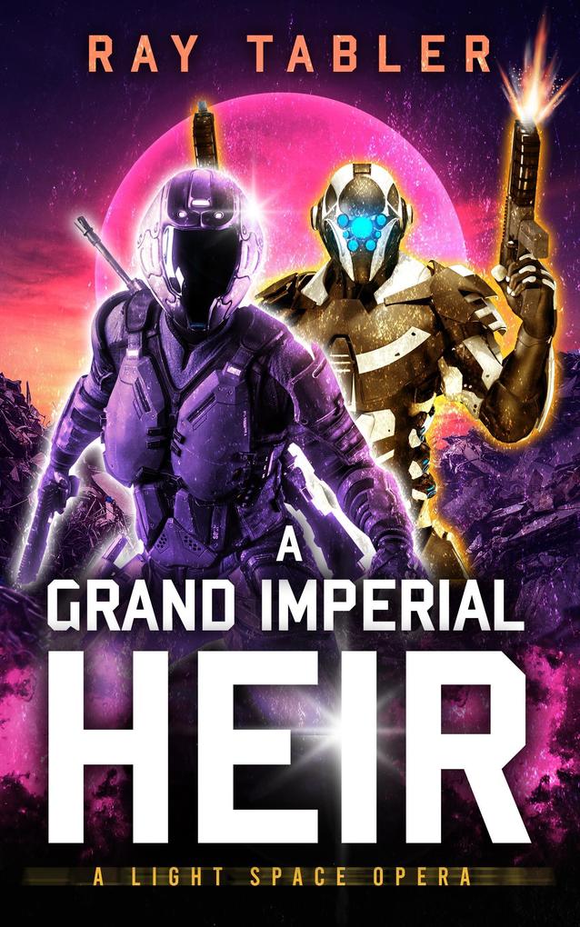 A Grand Imperial Heir (Grand Imperial Series #2)