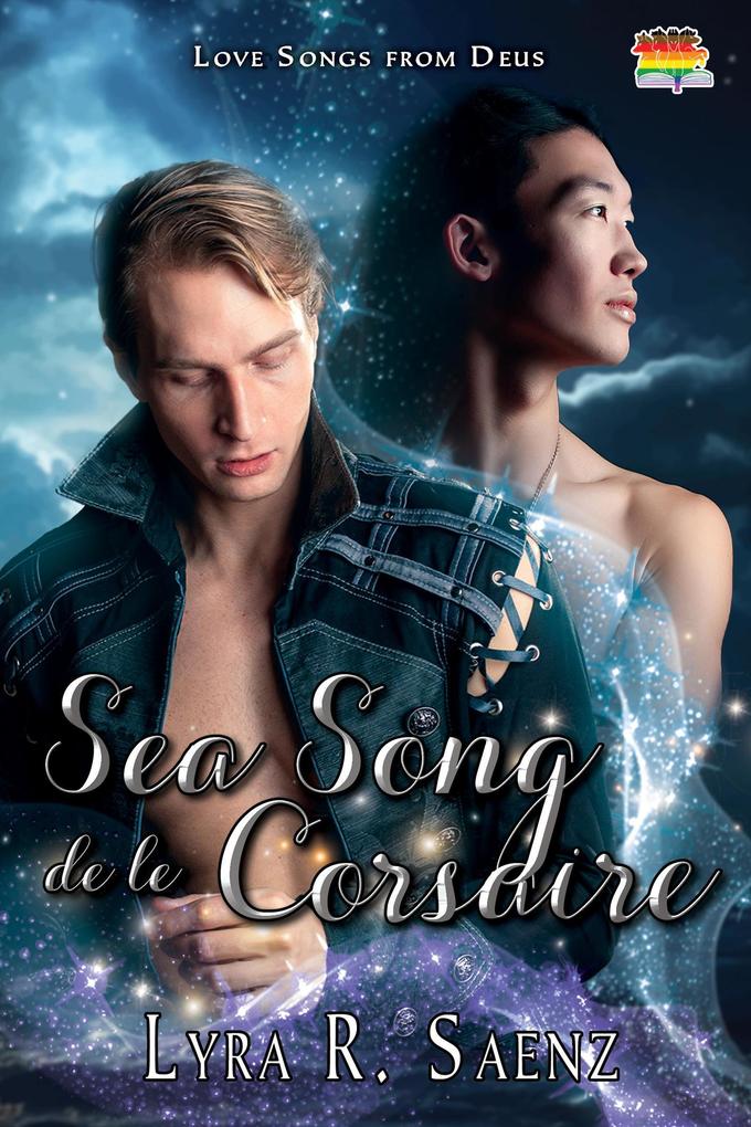 Sea Song de le Corsaire (Love Songs from Deus #3)