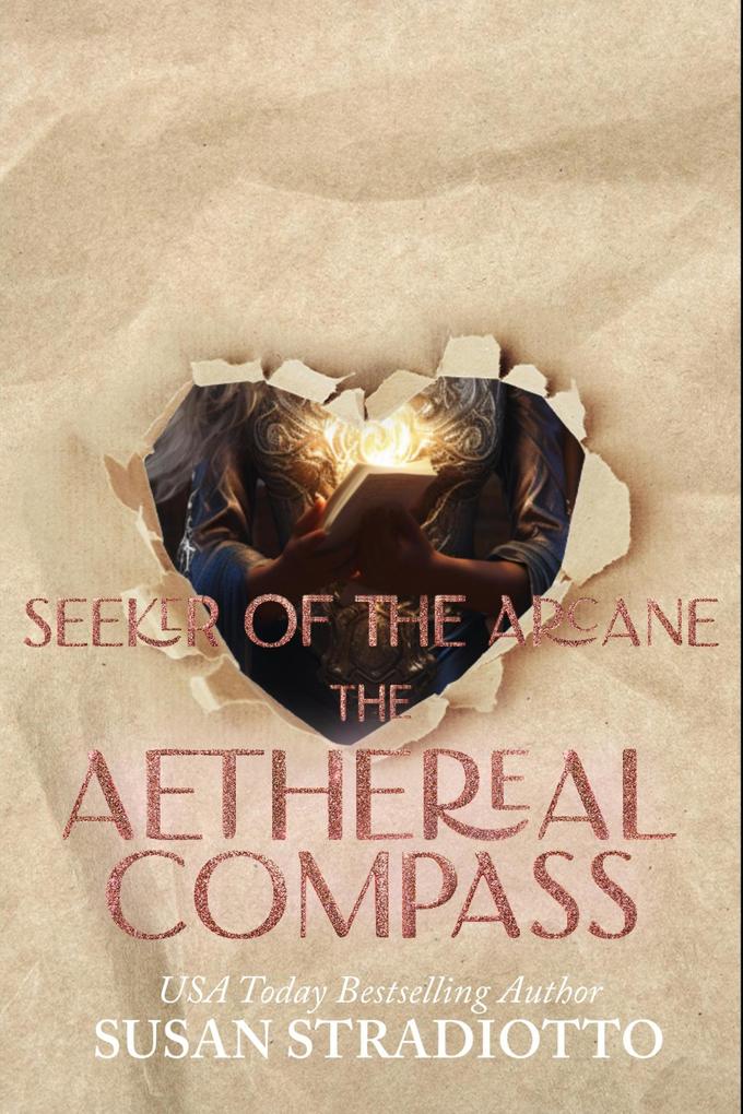 The Aethereal Compass (Seeker of the Arcane #1)