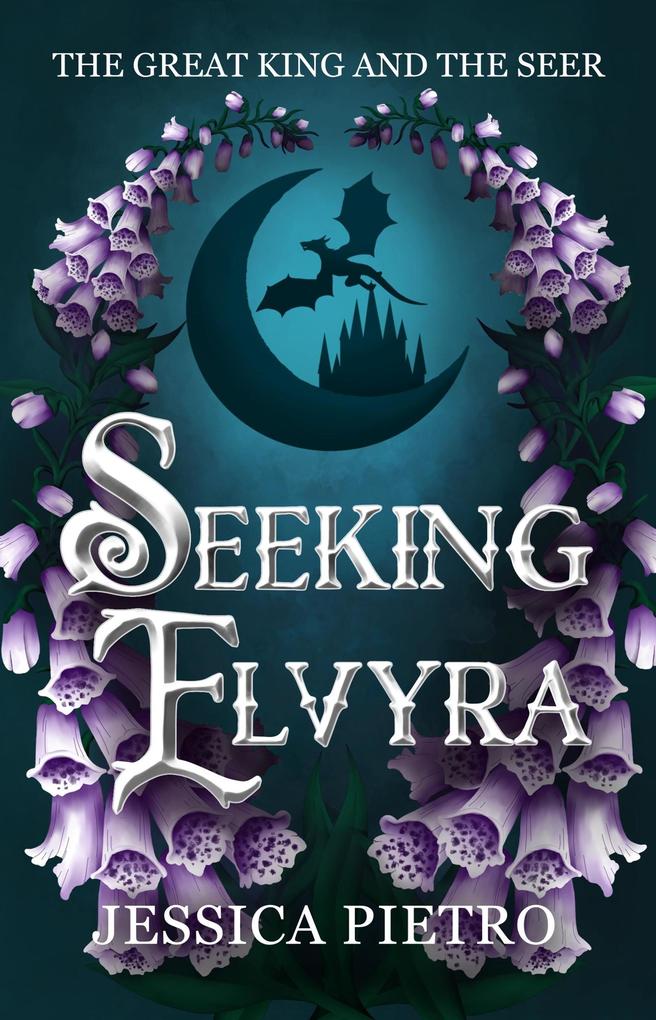 Seeking Elvyra (The Great King and the Seer #1)