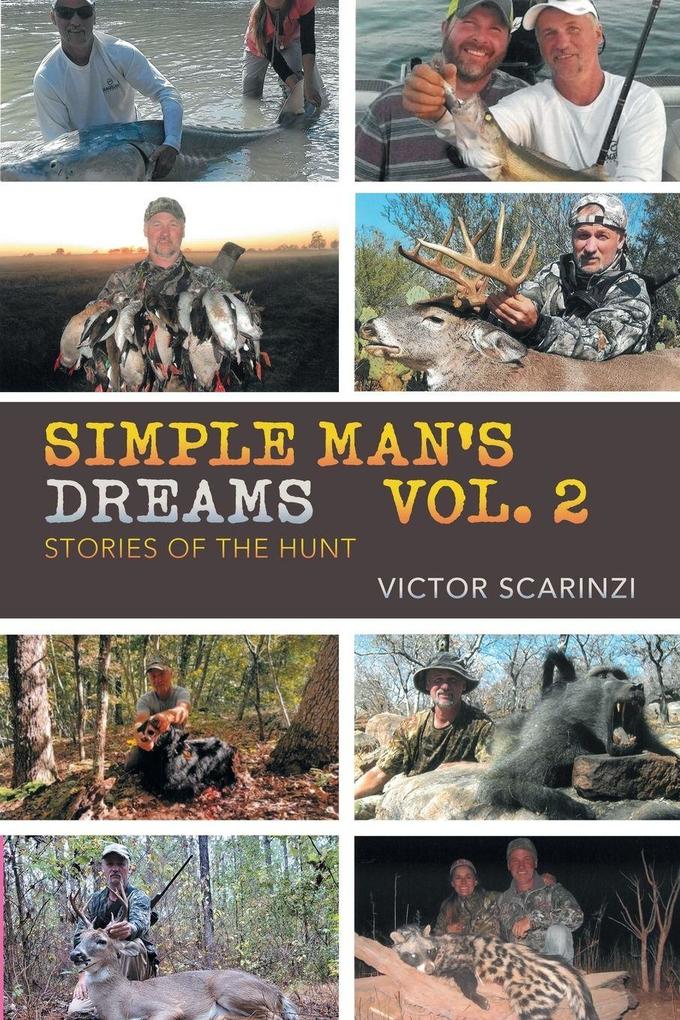 Simple Man's Dreams Vol. 2