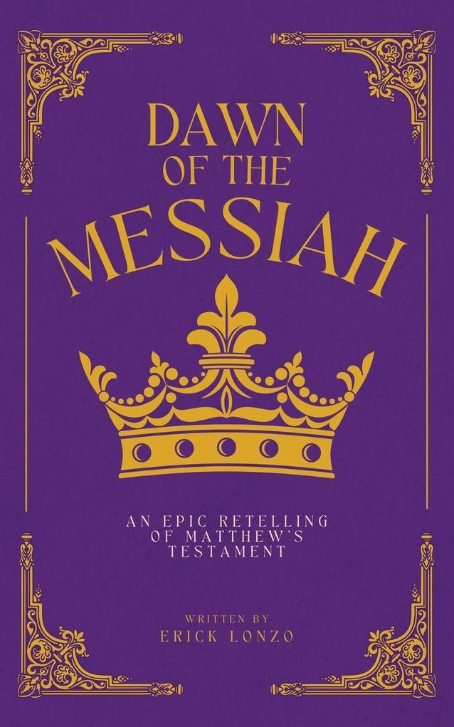 Dawn of the Messiah
