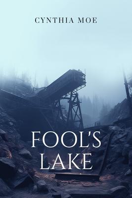 Fool's Lake