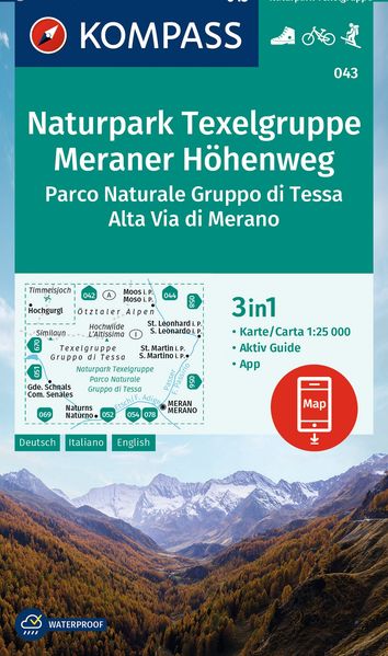 Kompass Karten GmbH Kompass Wanderkarte 043 Naturpark Texelgruppe Meraner Höhenweg Parco Naturale Gruppo Di Tessa Alta Via Di Merano 1, 25.000